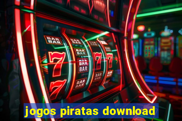 jogos piratas download